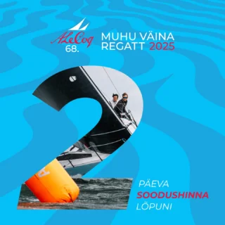 ⛵️⛵️⛵️ 2 PÄEVA VEEL REGISTREERIDA SOODUSHINNAGA!
A. Le Coq 68. Muhu Väina regatt 12.-19. juulil Haapsalu-Kõiguste-Kuressaare-Pärnu – pane oma meeskond kirja hiljemalt 31. mail!